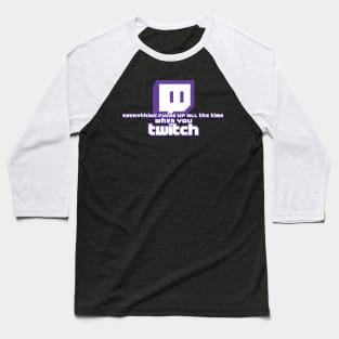 Life of a Streamer Baseball T-Shirt